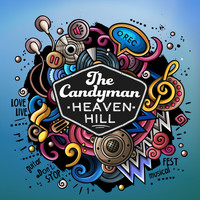 The Candyman - Heaven Hill