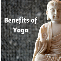 Yoga World - Benefits of Yoga: Music for Best Stress Relief and Mental Relaxation