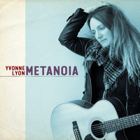 Yvonne Lyon - Metanoia