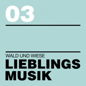 Various Artists - Lieblingsmusik 03