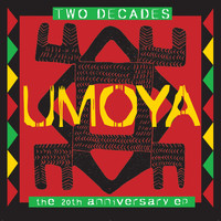 Umoya - Two Decades: The 20th Anniversary EP