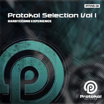 Various Artists - Protokol Selection, Vol. 1 (Explicit)
