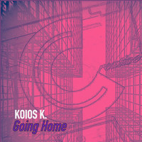 Koios K. - Going Home