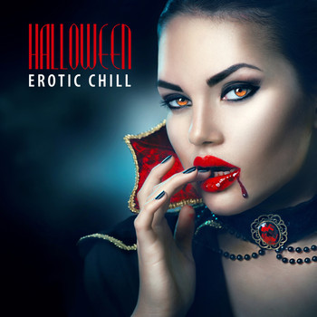 Various Artists - Halloween Erotic Chill