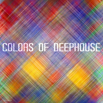 Various Artists - Colors of Deephouse