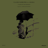 Claude-9 Morupisi - It Goes On (The Remixes)