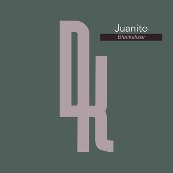 Juanito - Blackalizer