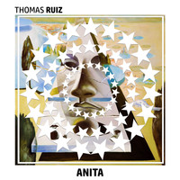 Thomas Ruiz - Anita