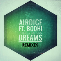 AirDice - Ocean Dreams Remixes
