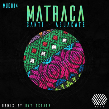 CANTI & Aguacate - Matraca