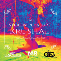 Krushal - Stolen Pleasure