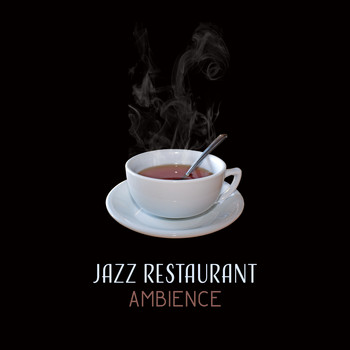 Restaurant Music - Jazz Restaurant Ambience