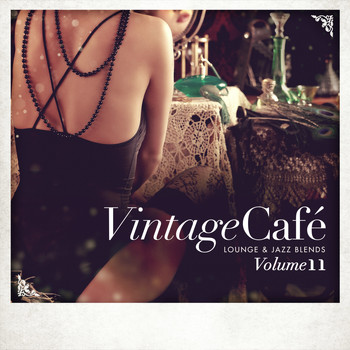 Various Artists - Vintage Café - Lounge & Jazz Blends (Special Selection), Pt. 11