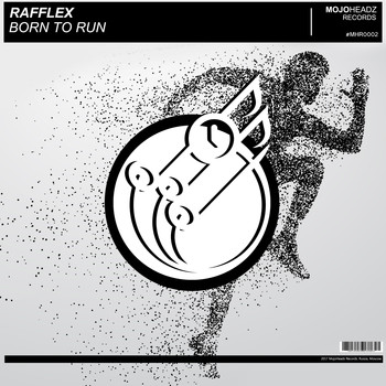 Rafflex - Born to Run