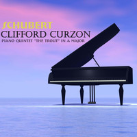 Clifford Curzon - Schubert: Piano Quintet in A Major "The Trout"