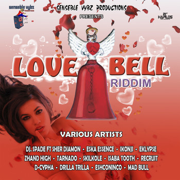 Various Artists - Love Bell Riddim (Explicit)