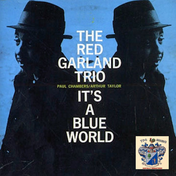 Red Garland Trio - It's a Blue World
