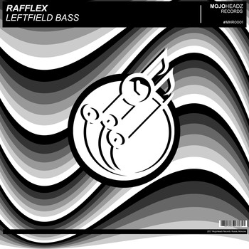 Rafflex - Leftfield Bass
