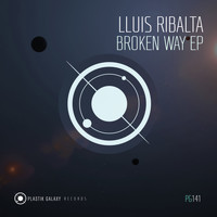 Lluis Ribalta - Broken Way EP