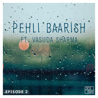Joshi - Pehli Baarish - Single