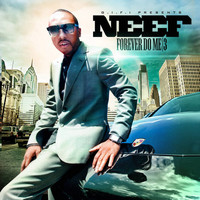 Neef Buck - Forever Do Me 3 (Explicit)