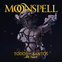 Moonspell - Todos Os Santos