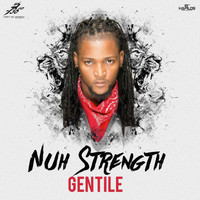 Gentile - Nuh Strength