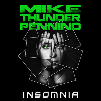 Mike "Thunder" Pennino - Insomnia