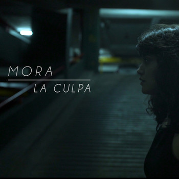 MORA - La Culpa