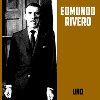 Edmundo Rivero - Uno