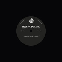 Helena De Lima - Pierrot Em 4 Tempos