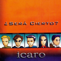 Icaro - ¿ Será Cierto ?