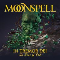 Moonspell - In Tremor Dei
