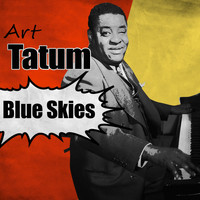 Art Tatum Trio - Blue Skies