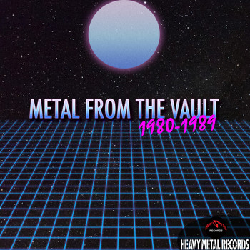 Various Artists - Metal From The Vault - 1980-1989