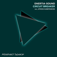 Enertia-Sound - Circuit Breaker