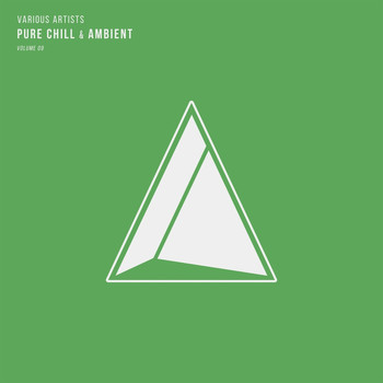 Various Artists - Pure Chill & Ambient, Vol. 09