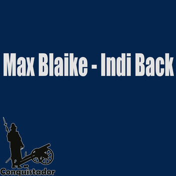 Max Blaike - Indi Back
