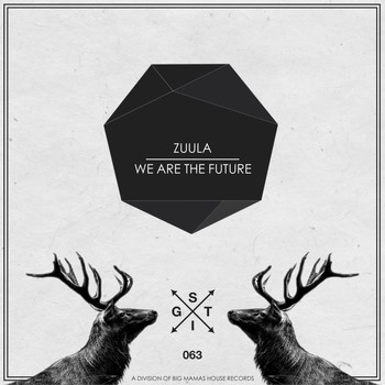 Zuula - We Are The Future