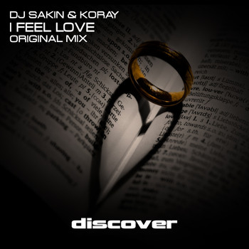 DJ Sakin and KoRay - I Feel Love
