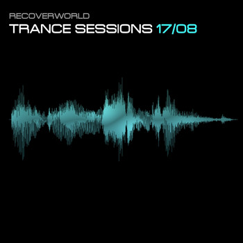 Various Artists - Recoverworld Trance Sessions 17.08