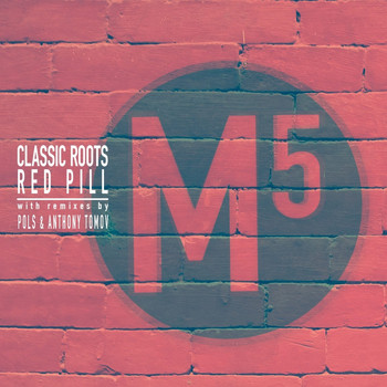 Classic Roots - Red Pill