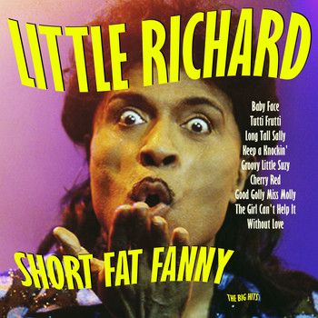 Little Richard - Short Fat Fanny