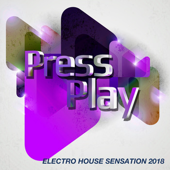Various Artists - Electro House Sensation 2018