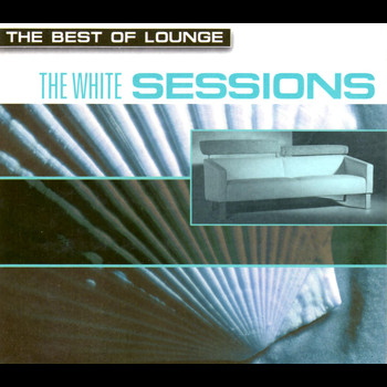 Pete Vicary - The Best of Lounge: The White Sessions