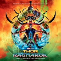 Mark Mothersbaugh - Thor: Ragnarok (Original Motion Picture Soundtrack)