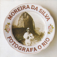 Moreira Da Silva - Fotografa O Rio