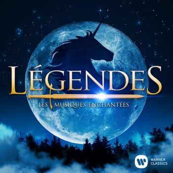 Various Artists - Légendes, les musiques enchantées