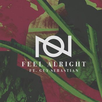 Oliver Nelson - Feel Alright (feat. Guy Sebastian)