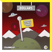 Crankdat - Dollars (Crankdat x Ray Volpe x Gammer Remix)